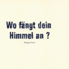Philipp Poisel - Wo fängt dein Himmel an ? (3track Maxi CD) | CD