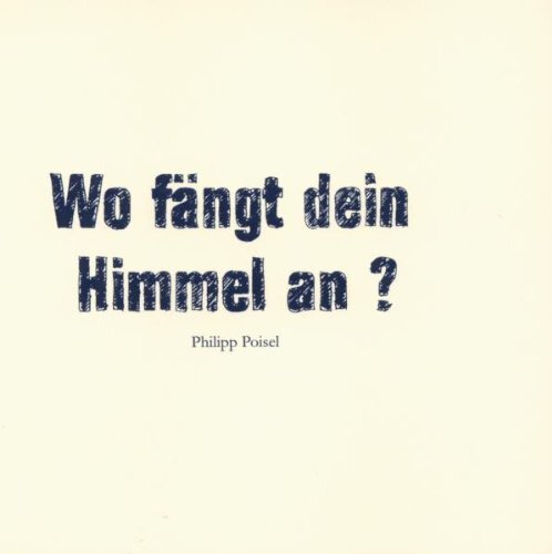 Philipp poisel wo fängt - philipp,