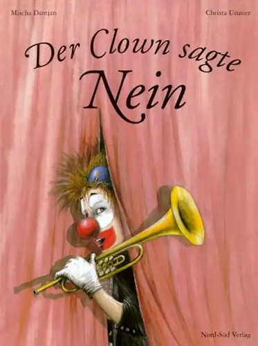 Der clown sagte nein - der,