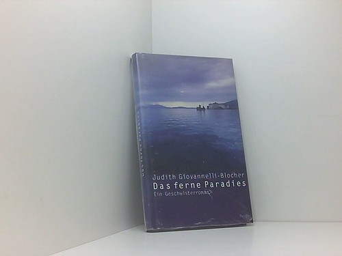 Das ferne paradies - das,