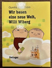 Wir bauen eine neue Welt Willi