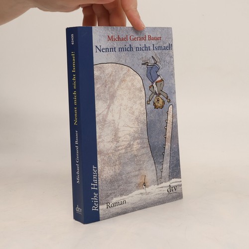 Nennt mich nicht ismael - nennt,