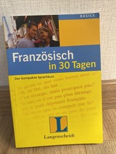 Französisch In 30 Tagen Der Kompakte Sprachkurs Deutsche Ausgabe