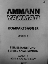 # 18 Yanmar B25,30,37,50 V  Bedienungsanleitung Service manual Betriebsanleitung
