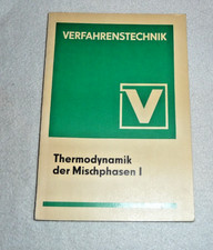 Verfahrenstechnik + Thermodynamik der Mischphasen I + VEB Leipzig