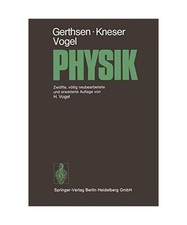 Physik: Ein Lehrbuch zum Gebrauch neben Vorlesungen, Christian Gerthsen, Hans Ot