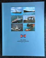 100 Jahre Unterweser Reederei