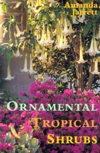 Ornamental tropical shrubs - ornamental,