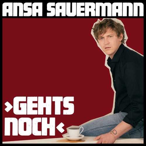 Sauermann ansa gehts - ansa, noch