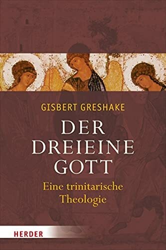 Der dreieine gott - dreieine, eine