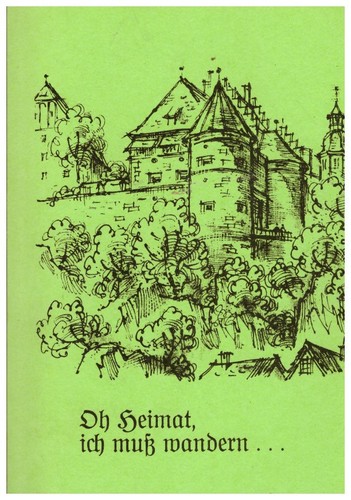 Heimat ich muß wandern - oh, heimat,