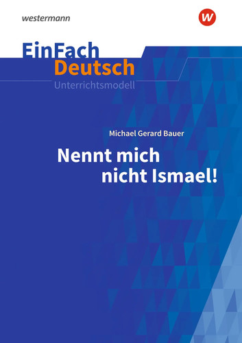 Nennt mich nicht ismael - nennt,