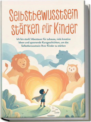 Selbstbewusstsein stärken