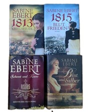 4xRoman Sabine Ebert-1815 Blutfrieden-Blut&Silber-1813 Kriegsfeuer-Schwert&Krone
