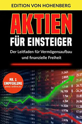 Aktien für einsteiger der - für, einsteiger: