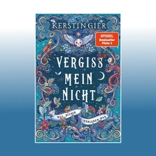 Vergissmeinnicht - Was bisher verloren war | Kerstin Gier | Ungelesen