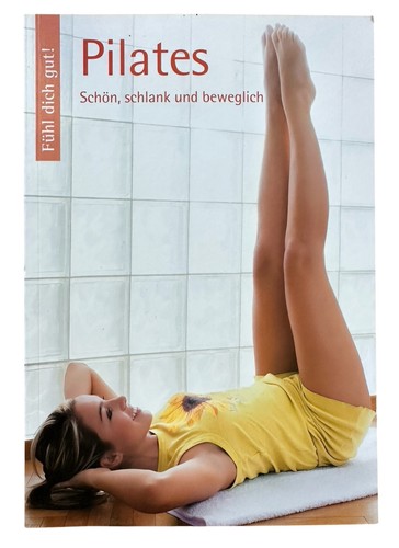 Fühl dich gut pilates - dich,