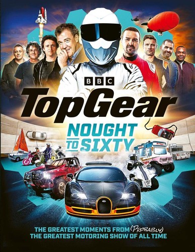 Top gear nought sixty the - gear, sixty: