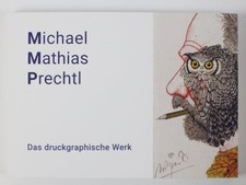 Michael Mathias Prechtl. Das