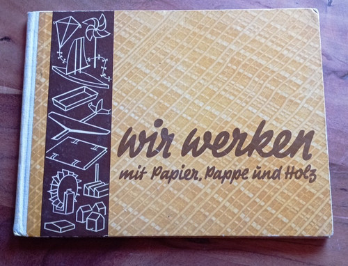 Wir werken mit papier pappe - mit,