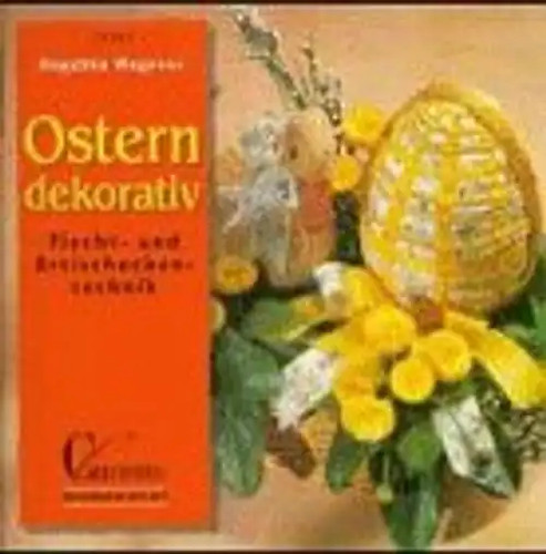 Ostern dekorativ flecht und - ostern,
