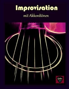 Improvisieren auf der gitarre - improvisieren,