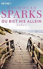 Du bist nie allein: Roman von Sparks, Nicholas | Buch | Zustand gut