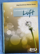 Lernwerkstatt Luft von Birgit