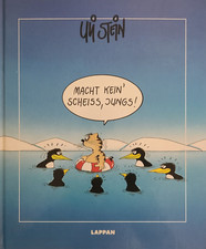 MACHT KEIN´ SCHEIß, JUNGS! - CARTOONS UND NONSENS VON ULI STEIN