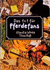 Das 1 x 1 für Pferdefans