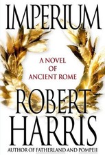 Imperium : A Novel of Ancient