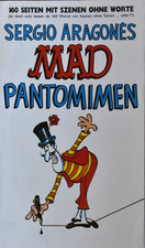 MAD Taschenbuch Nr. 63 Sergio Aragonés PANTOMIMEN