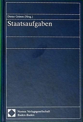 Staatsaufgaben dieter grimm - staatsaufgaben,