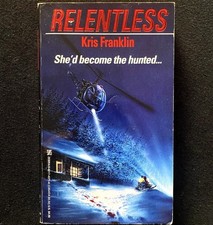 Kris franklin relentless - kris,