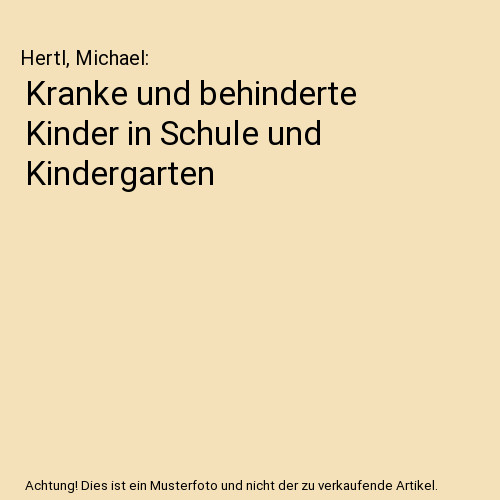 Kranke und behinderte kinder - behinderte,