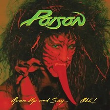 Poison - Open Up and Say...Ahh!-20th An