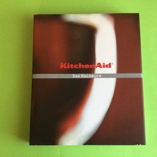 Kitchenaid das kochbuch - kitchenaid,
