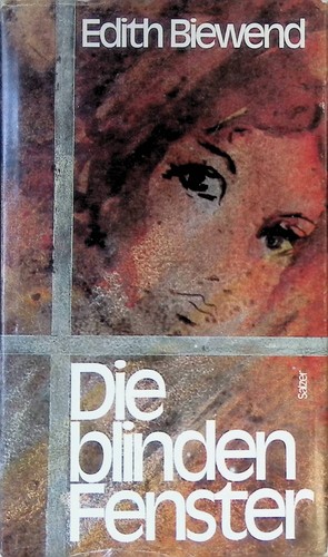 Die blinden fenster eine - die,
