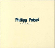 °l° PHILIPP POISEL "Wo fängt der Himmel an?" CD-Album (Cardboard Sleeve)