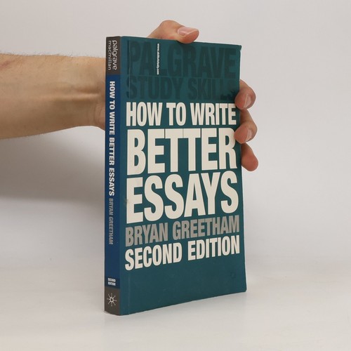 How write better essays - write, essays 