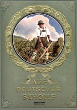 Auf deutscher Scholle - Reprint Sammelbilderalbum (Hans von der Nordmark)