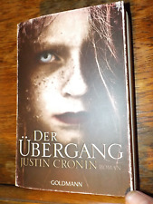Justin Cronin DER ÜBERGANG