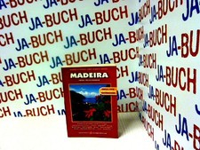 Madeira: Insel-Reiseführer