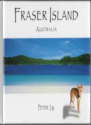 Fraser island peter lik - fraser, island,peter