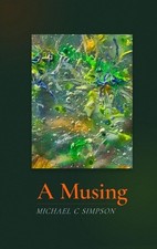 A Musing by Michael C. Simpson