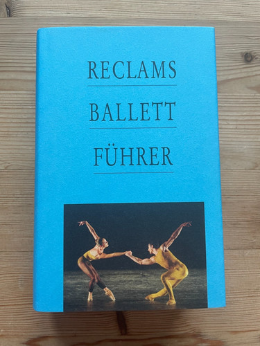 Reclams ballett führer - reclams,