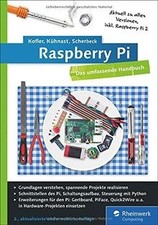 Raspberry Pi: Das umfassende Handbuch; aktuell zu R... | Buch | Zustand sehr gut