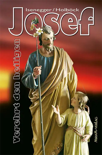 Verehrt den heiligen josef - verehrt,