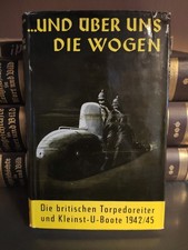 Buch: Und über uns die Wogen, britische Torpedoreiter.