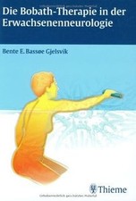 Die Bobath-Therapie in der Erwachsenenneurologie vo... | Buch | Zustand sehr gut